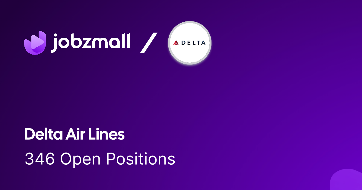 Careers and Job Openings Delta Air Lines JobzMall