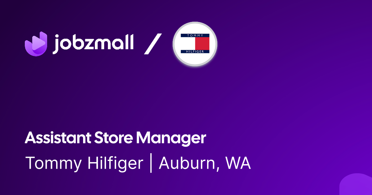 Assistant Manager Tommy Hilfiger | JobzMall
