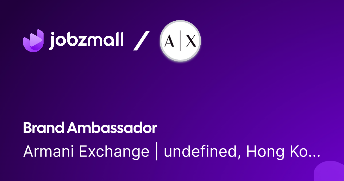 AX Armani Exchange Launches Inclusive Recruitment Campaign
